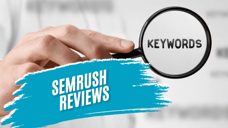 The Ultimate Guide to SEMrush Reviews and Pricing for Beginners