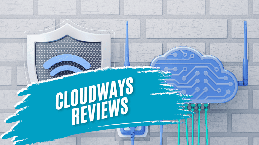 Unbiased Cloudways Reviews and Pricing Guide 2025: Discover the Best Hosting Deals