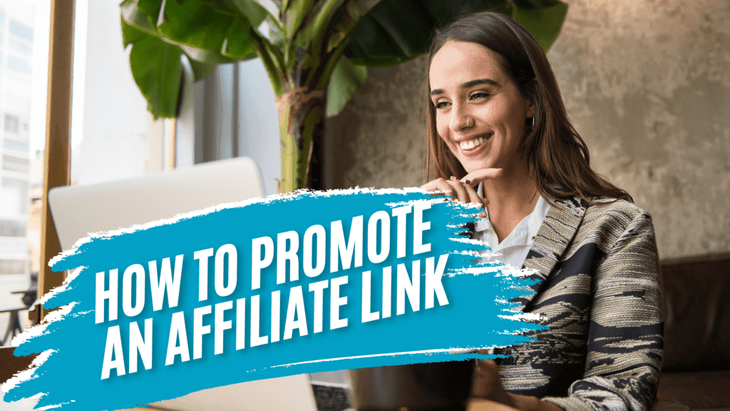 Mastering Affiliate Marketing: Proven Strategies how to Promote an affiliate Links and Maximize Earnings