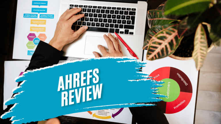 Ahrefs Review: Uncovering the Power of SEO with Advanced Features and Tools