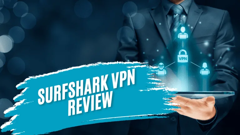 Surfshark VPN Review: Pricing, Features, and Top Deals for 2025